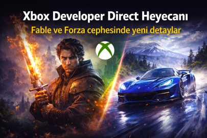 Xbox Developer Direct Başlıyor: Fable, Forza ve Sürpriz Yapımlar Sahne Alıyor